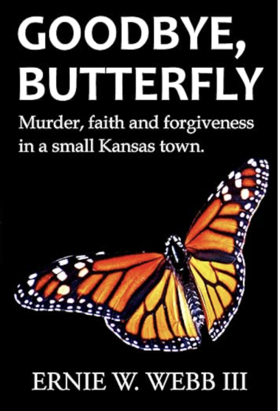 Ernie Webb released his first book in September. “Goodbye, Butterfly” is available in the gift shop and library at Washburn University. Photo from Amazon.com